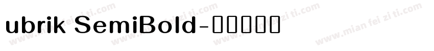 ubrik SemiBold字体转换
